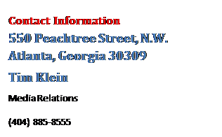 Text Box: Contact Information 
550 Peachtree Street, N.W. 
Atlanta, Georgia 30309 
Tim Klein 
Media Relations 
(404) 885-8555 
tim.klein@equifax.com